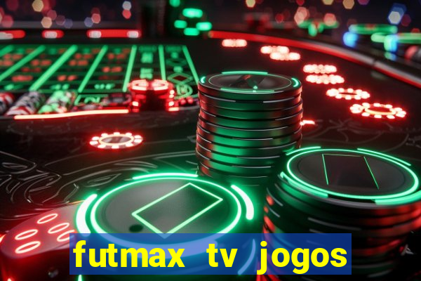 futmax tv jogos flamengo e vasco